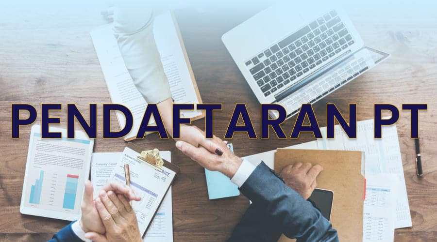 PENDAFTARAN PT DI KONSULTAN LIVE AND WORK